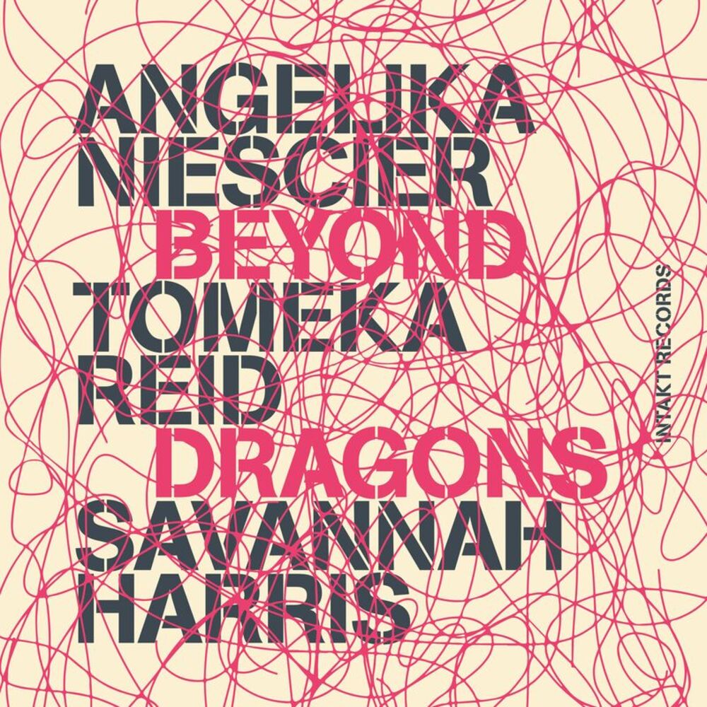 Angelika Niescier - Beyond Dragons  CD